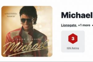 IGN仅3分的《迈克尔·杰克逊：巨星之路》逆袭：烂番茄升至97%！